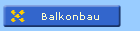 Balkonbau